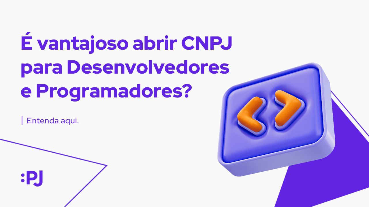 COMO ABRIR UM CNPJ PARA DESENVOLVEDOR E PROGRAMADOR? 